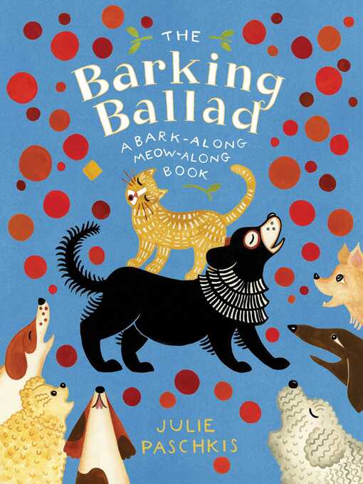 Title details for The Barking Ballad by Julie Paschkis - Wait list